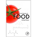 Introduction to the Chemistry of Food