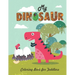 My Dinosaur Coloring Book For Toddlers: Jumbo Kids Coloring Book With Dinosaur Pages (Volume 4)