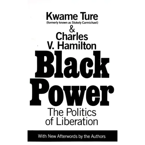 Black Power: Politics of Liberation in America