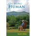 On Being Human: An Operator's Manual
