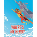 Where's My Hero?