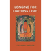 Longing for Limitless Light: Letting in the light of Buddha Amitabha's love