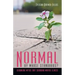 Normal by Whose Standards?: Debunking Myths That Surround Mental Illness