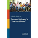 A Study Guide for Tomson Highway's "The Rez Sisters"