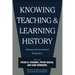 Knowing, Teaching, and Learning History: National and International Perspectives