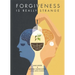 Forgiveness Is Really Strange