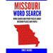 Missouri Word Search: Word Search and Other Puzzles about Missouri Places and People