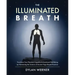 The Illuminated Breath