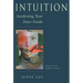 Intuition: Awakening Your Inner Guide