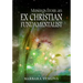 Musings from an Ex Christian Fundamentalist