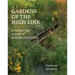 Gardens of the High Line: Elevating the Nature of Modern Landscapes