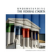 Understanding the Federal Courts (Black and White)