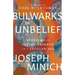 Bulwarks of Unbelief: Atheism and Divine Absence in a Secular Age