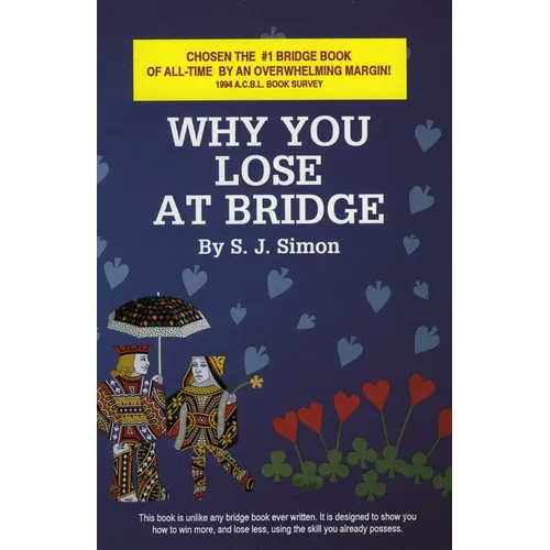 Why You Lose at Bridge