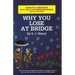 Why You Lose at Bridge