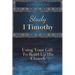 Study 1 Timothy - Using Your Gift To Build Up His Church
