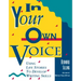 In Your Own Voice: Using Life Stories to Develop Writing Skills