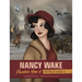 Nancy Wake: Fearless Spy of World War II