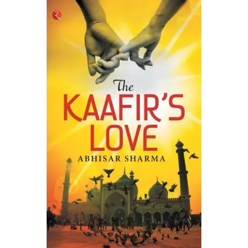 The Kaafir's Love