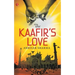 The Kaafir's Love