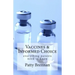 Vaccines and Informed Choice: everything parents need to know
