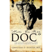 "Make 'Em Well, Doc"