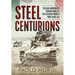 Steel Centurions: Italian Armoured Formations of the Second World War 1940-43