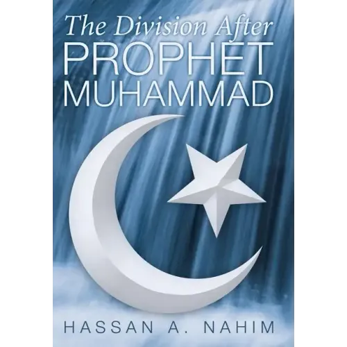 The Division after Prophet Muhammad