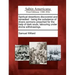 Spiritual Desertions Discovered and Remedied: Being the Substance of Divers Sermons Preached for the Help of Dark Souls, Labouring Under Divine Withdr