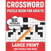 Crossword Puzzle Book For Adults: Easy To Difficult And Relaxing 80 Large Print Crossword Puzzles Word Games Book With Solutions For Adults Men And Wo