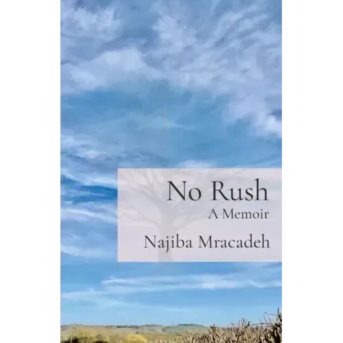 No Rush: A Memoir