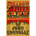 Shadow Voices: 300 Years of Irish Genre Fiction: A History in Stories