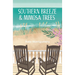 Southern Breeze & Mimosa Trees