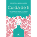 Cuida de Ti / Take Care of Yourself