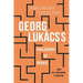 Georg Lukács's Philosophy of Praxis: From Neo-Kantianism to Marxism