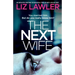 The Next Wife: An absolutely gripping psychological thriller with a killer twist