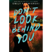Don't Look Behind You