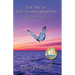 The Art of Self Transformation: A Guide to Awakening