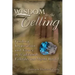 Wisdom in the Telling: Finding Inspiration and Grace in Traditional Folktales and Myths Retold