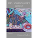 Mrs. Schrodinger's Breast: Poems