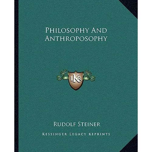 Philosophy And Anthroposophy