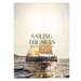 Sailing the Seas Volume 2: Grand Maritime Adventures
