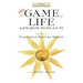 The New Game of Life and How to Play It
