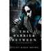The Barrier Between