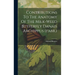 Contributions To The Anatomy Of The Milk-weed Butterfly Danais Archippus (fabr.)