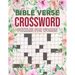 Bible Verses Crossword Puzzles For Women: Featuring Bible verses and Christian hymns Crosswords To Keep Your Mind Relaxed