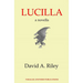 Lucilla: a novella