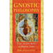 Gnostic Philosophy: From Ancient Persia to Modern Times