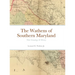 The Wathens of Southern Maryland: Their Genealogy & History