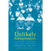 Unlikely Entrepreneurs: Catholic Sisters & the Hospital Marketplace, 1865-1925